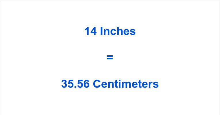 How to Calculate 14″ cm – The Best Converter
